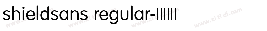 shieldsans regular字体转换 shieldsans regular字体转换